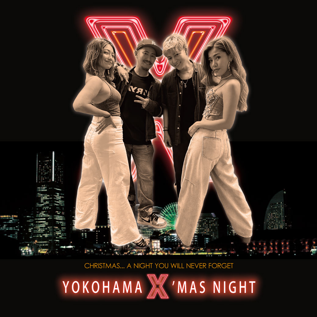YOKOHAMA X’MAS NIGHT